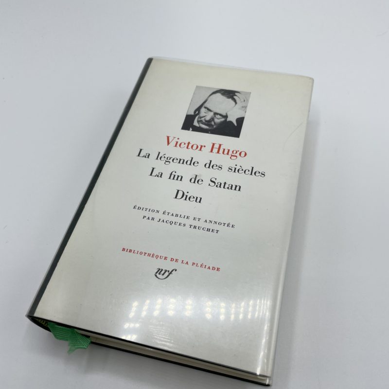 victor hugo legende siecles pleiade collection