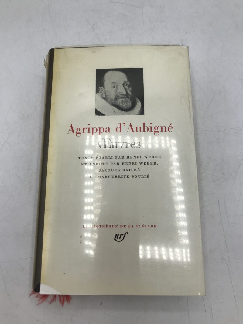 livre de la pléiade Agrippa d'Aubigné