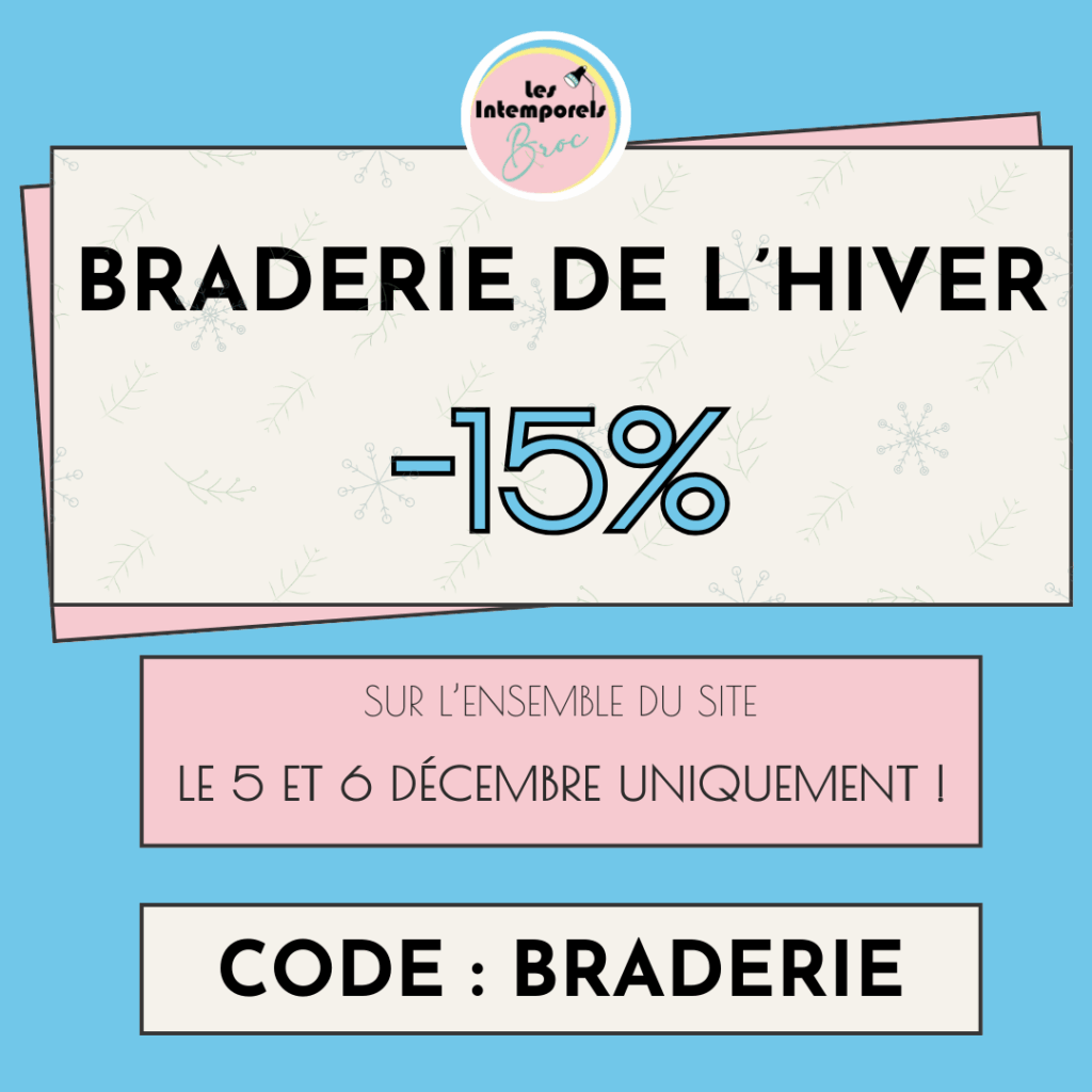 BRADERIE HIVER